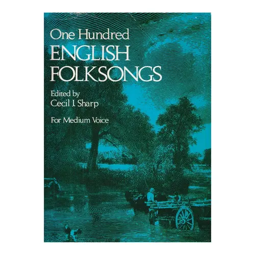 One Hundred English Folksongs