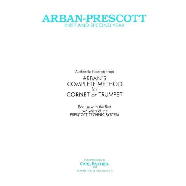 Arban - Prescott -  First And Second Year