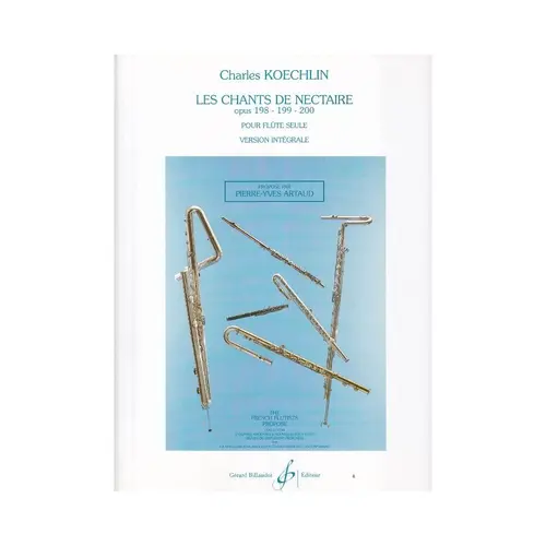 Les Chants De Nectaire Op.198,199,200 Pour Flûte Seule