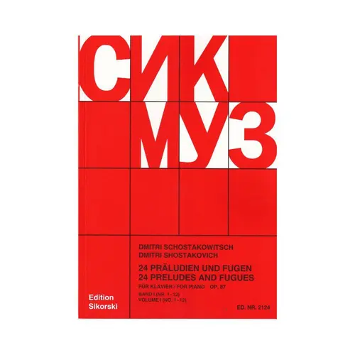 24 Preludes And Fugues, Op. 87 - Volume 1 (Nos. 1-12)