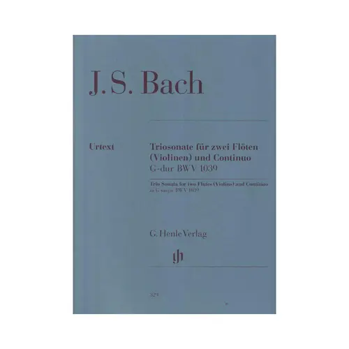 Triosonate Fur Zwei Floten - G Dur - Bwv 1039 - Urtext