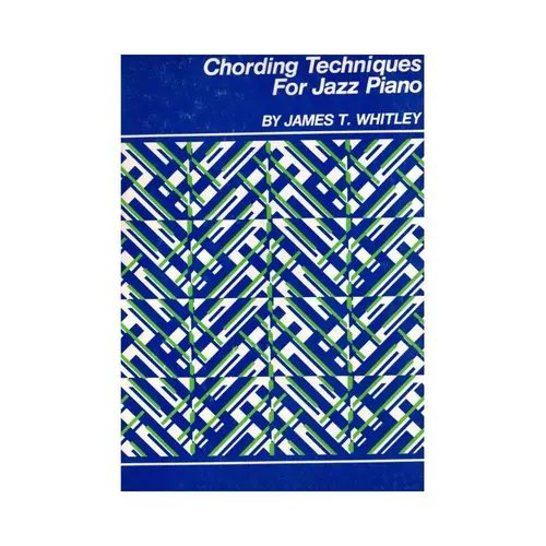 Chording Techniques For Jazz Piano