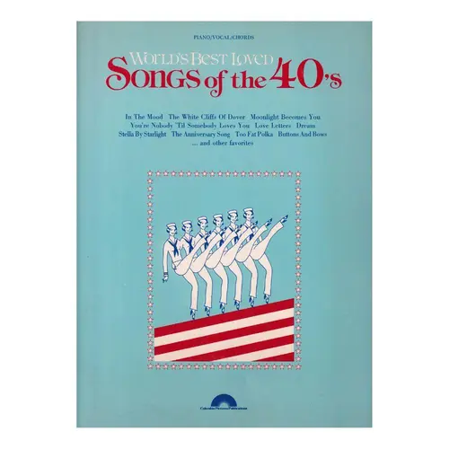 Songs Of The 40´S - World´S Best Loved