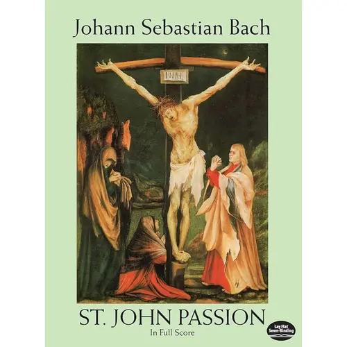 St. John Passion In Full Score