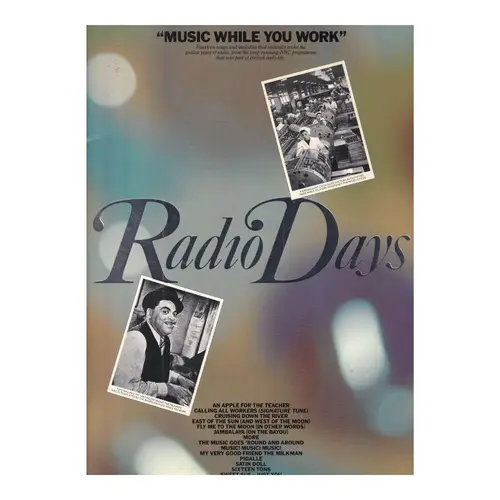 Radio Days - Music While You Work