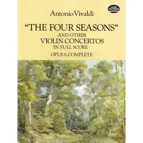 The Four Seasons And Other Violin Concertos - Op. 8 In Full Score