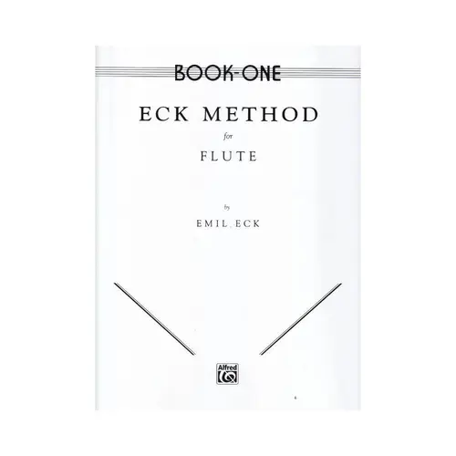 Eck Method For Flute - Vol. 1