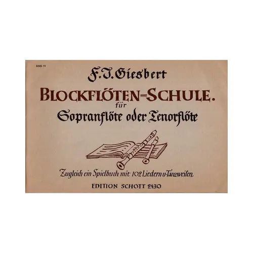 Blockfloten-Schule fur sopranflote oder tenorflote