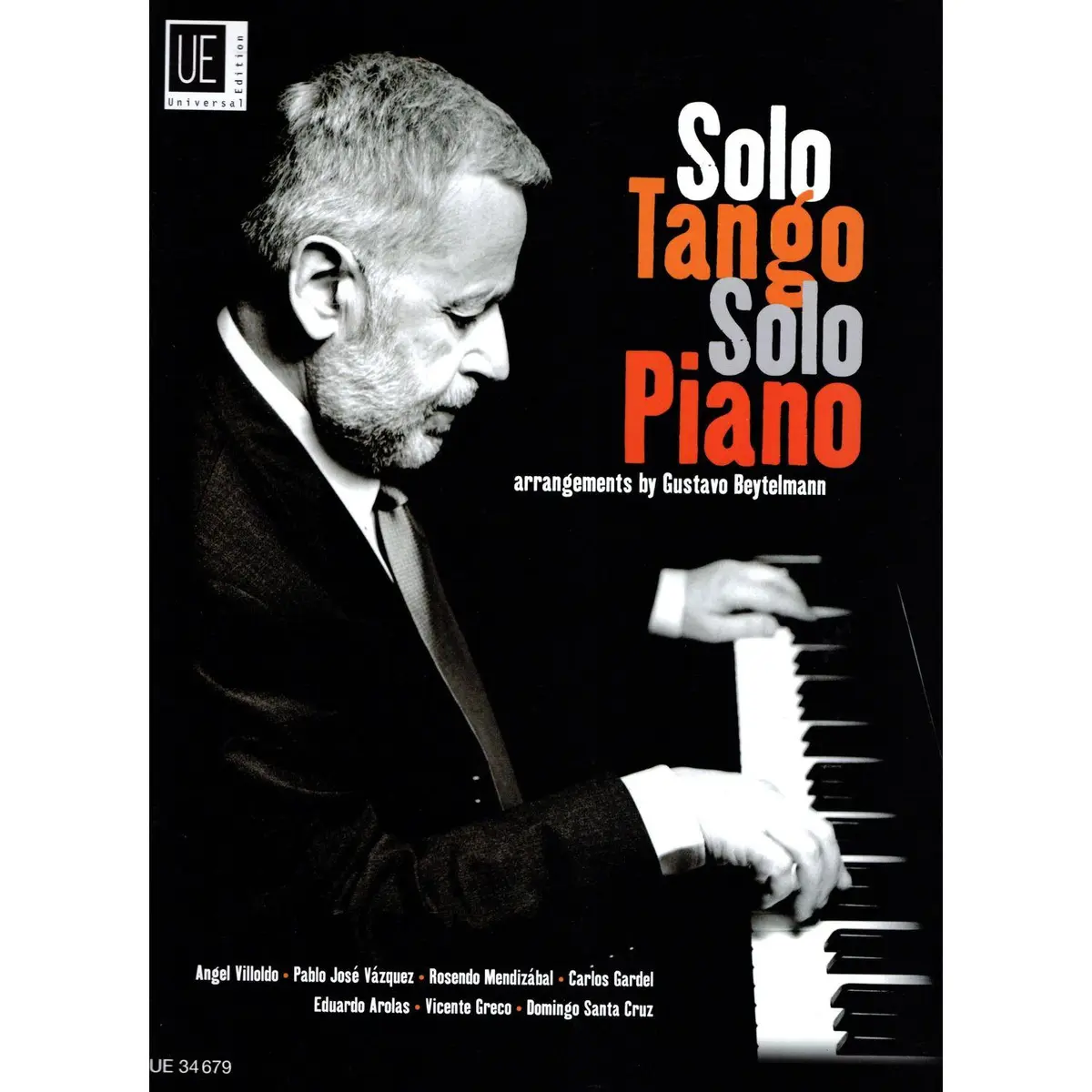 Solo Tango Solo Piano - Arrangements By Gustavo Beytelmann