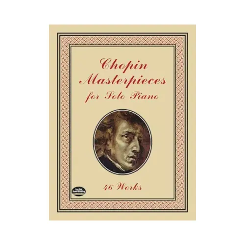 Chopin Masterpieces For Solo Piano