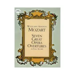 Seven Great Opera Overtures In Full Score