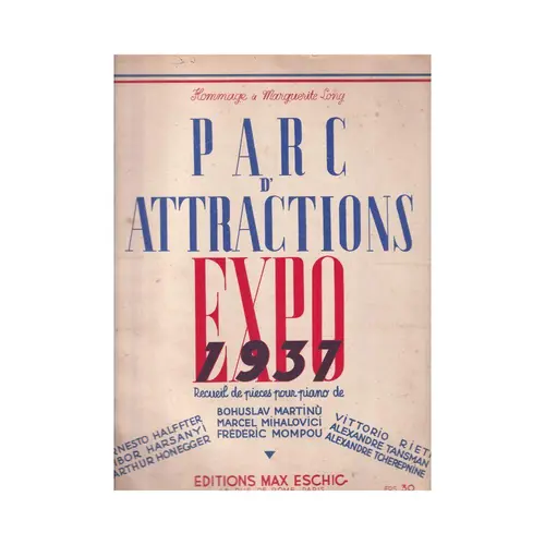 Parc D´ Attractions Expo 1937  (Edição Antiga)