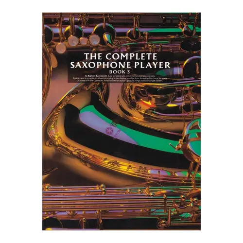 The Complete Saxophone Player Bk.3