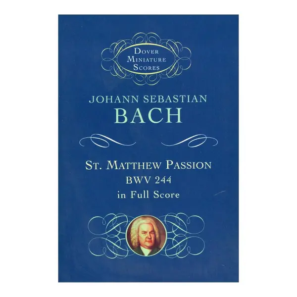 St. Matthew Passion - Bwv 244  ( study score )