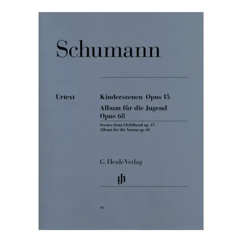 Kinderszenen - Op.15 / Album Fur Die Jugend - Op.68 - Urtext