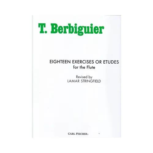 Eighteen Exercises Or Etudes For The Flute