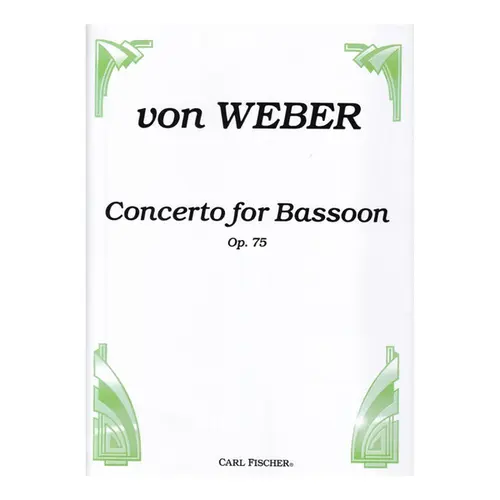 Concerto For Bassoon  Op.75 for bassoon solo with piano accompaniment