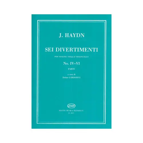 Six Divertimenti For Violin, Viola & Cello, Nos. 4-6 - Parti