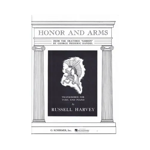 Honor And Arms -From The Oratorio ``Samson``