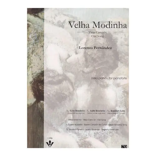 Velha Modinha (1.A Suite Brasileira N.1)