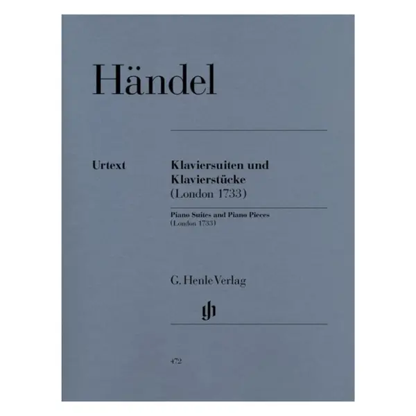 Piano Suites And Piano Pieces  (London 1733) - Urtext