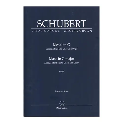 Mass in G major arranged for soloists, choir and organ D167 - score