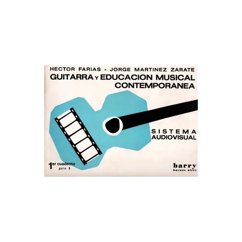 Guitarra Y Educacion musical contemporanea - 1 cuaderno parte B