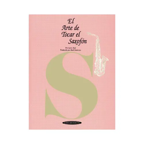 El Arte De Tocal El Saxofón
