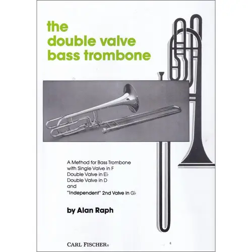 The Double Valve Bass Trombone