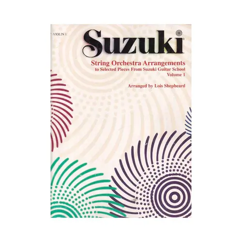 Guitar School Vol.1 (Violin 1) - String Orchestra Arrangements To Selected Pieces From Suzuki
