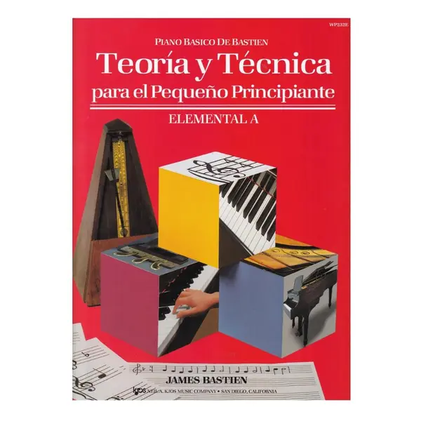 Teoría Y Técnica Para El Pequeno Principiante - Elemental A