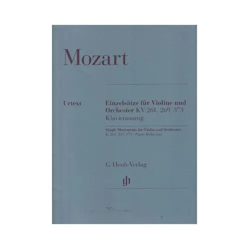 Einzelsatze Fur Violine - Kv 261, 269, 373