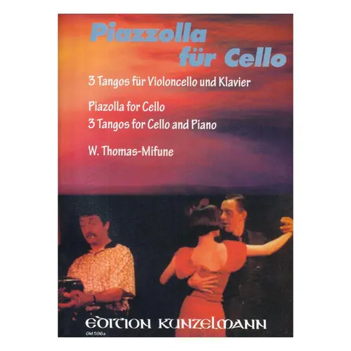 Piazzolla Fur Cello - 3 Tangos