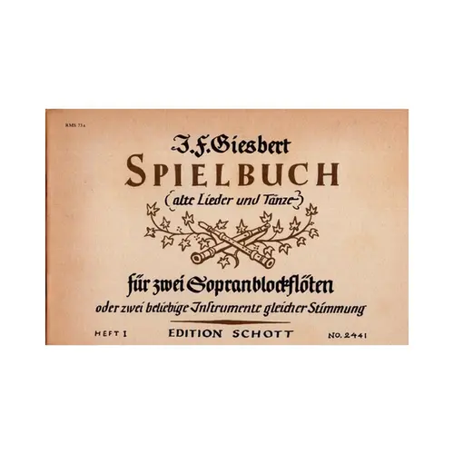 Spielbuch (Alte Lieder und Tanze) - Vol.1