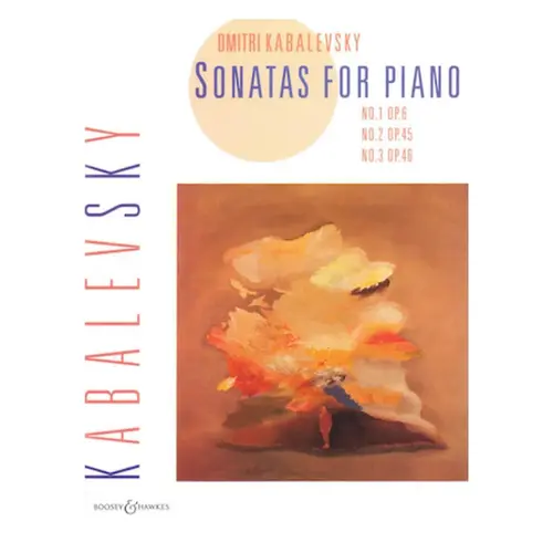 Sonatas For Piano, Nos. 1-3 - Op. 6, Op. 45, Op. 46