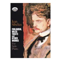Finlandia, Valse Triste And Other Works For Piano