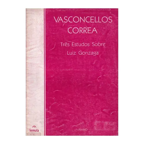 Tres Estudos Sobre Luiz Gonzaga