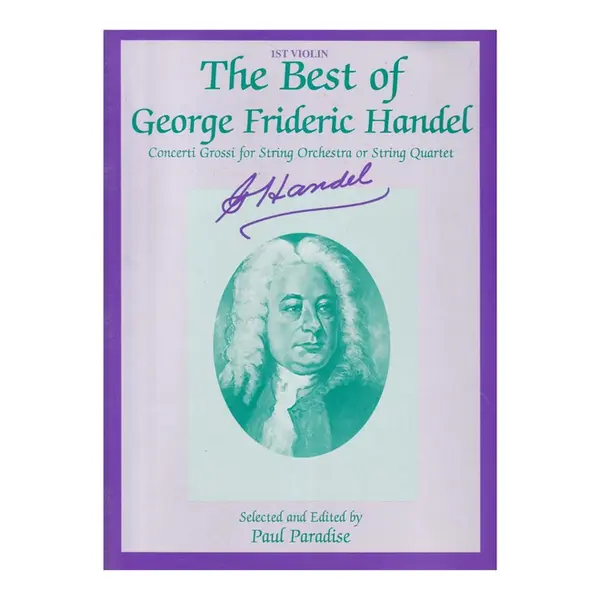 The Best Of George Frideric Handel  (Score +Parts )