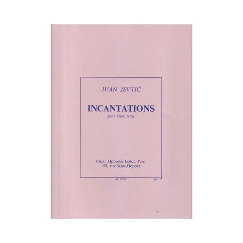 Incantations Pour Flute Seule