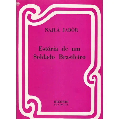 Estoria De Um Soldado Brasileiro