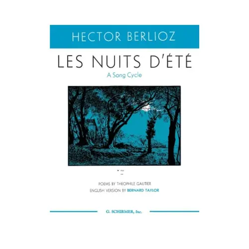 Les Nuits D'Éte - A song cycle - high Voice